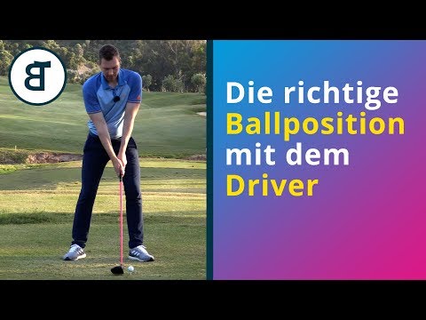 Die optimale Ballposition mit dem Driver - Setup im Golfschwung