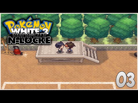 Pokemon White 2 Randomizer N - Locke ! | Episode #3 - Cheren goes Down!