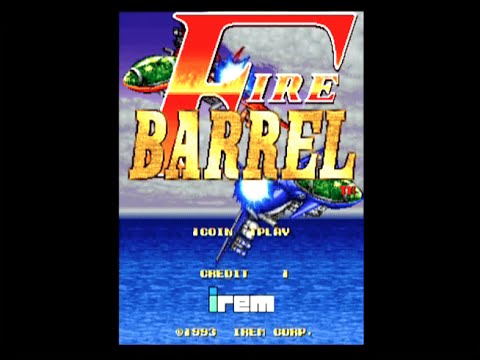 Fire Barrel - Arcade Gameplay - Irem 1993