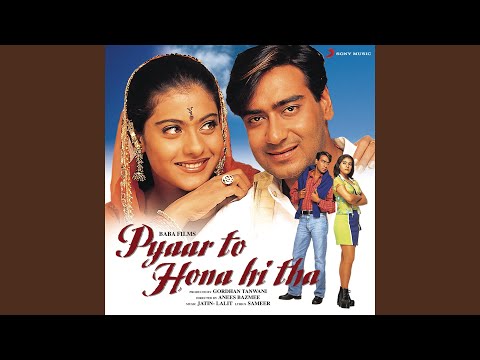 Pyaar To Hona Hi Tha