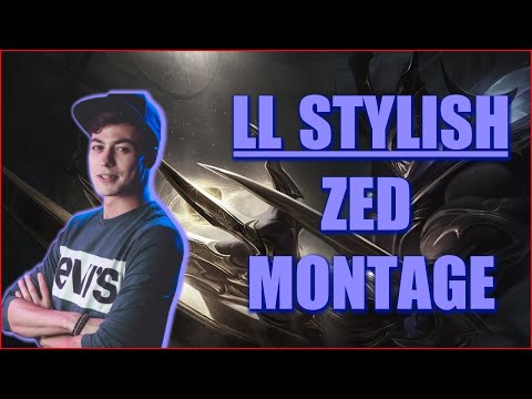 LL Stylish Zed Montage - PRRRRRRR