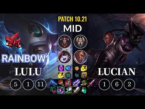 ahq Rainbow Lulu vs Lucian Mid - KR Patch 10.21