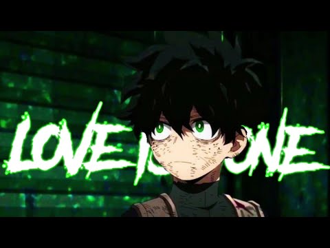 Boku no Hero Season 6『AMV』Love Is Gone ᴴᴰ