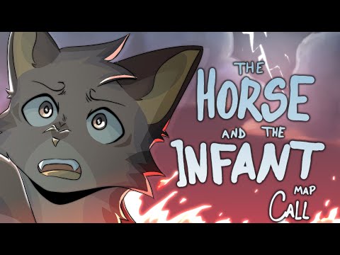 The Horse and The Infant || EPIC Catfied MAP CLOSED
