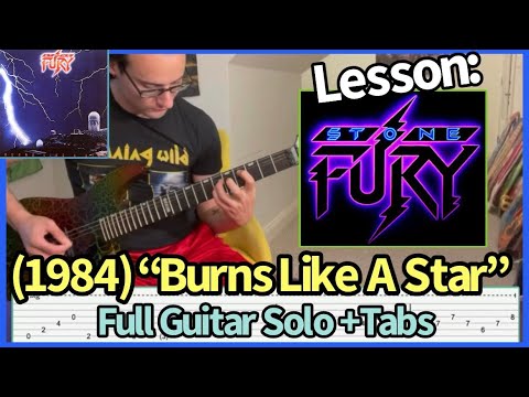 Lesson: Stone Fury (1984) “Burns Like A Star” Guitar Solo W/ Tabs