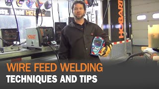 Wire Feed Techniques and Tips