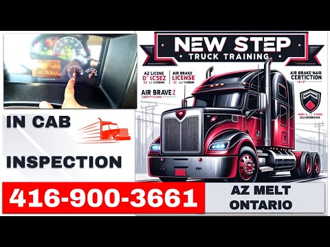 In Cab | AZ | DZ License | CDL | Truck License in Canada | Schedule 1 | Class 1 | Truck Inspection