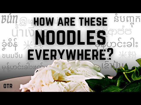 Khanom Jeen, Mohinga, Bun Cha, and More: Retracing History Through Rice Noodles