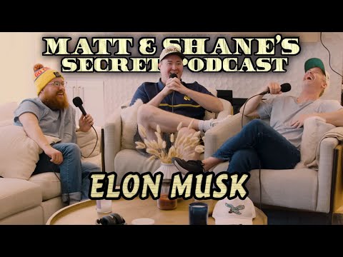 Elon Kicked Off Dating Apps & The Deaf Football Team ¦ Matt and Shane's Secret Podcast