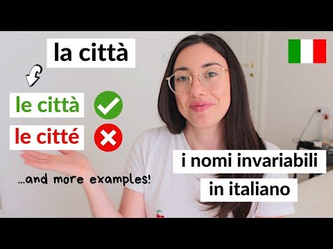 I nomi invariabili in italiano [Qual è il plurale di CITTÀ?!] #learnItalian