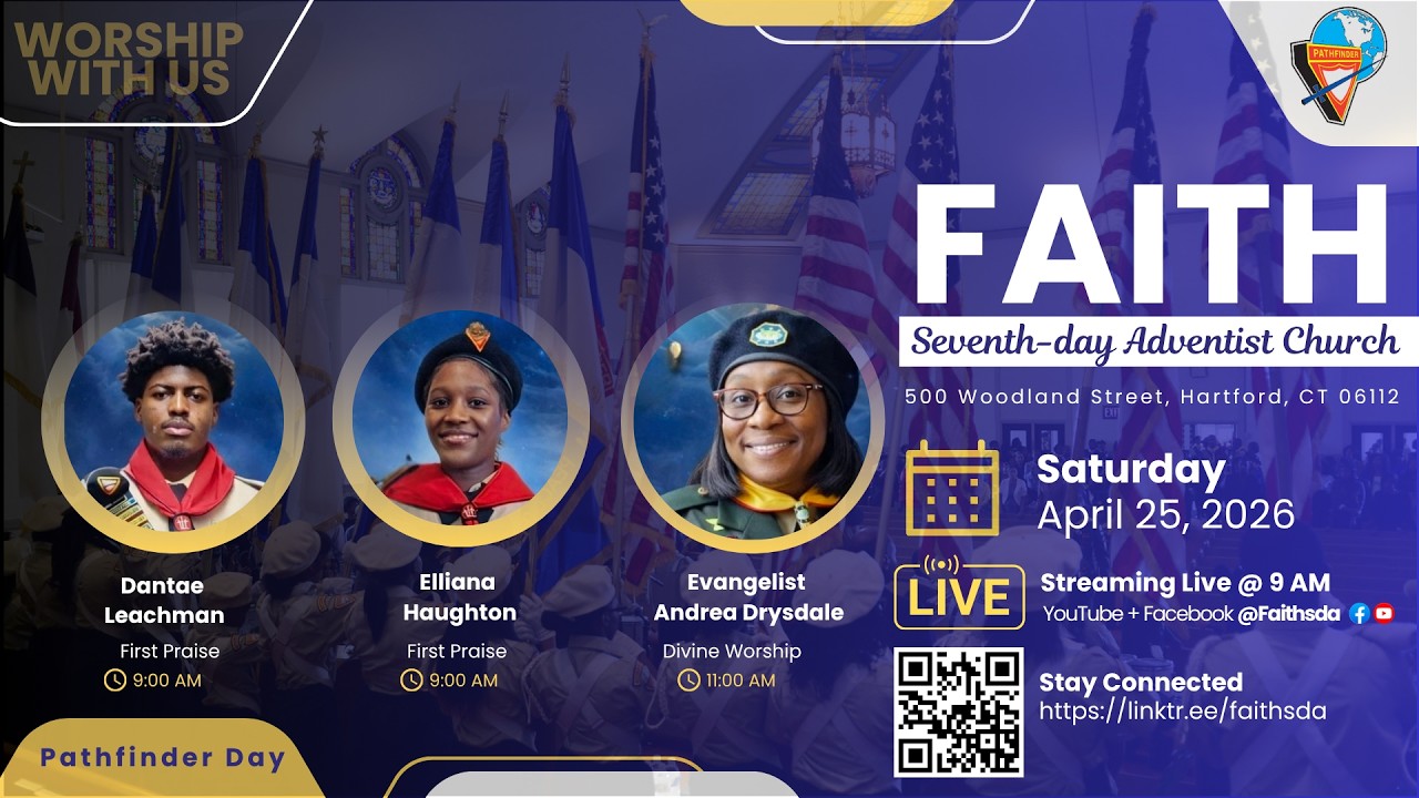 Faith Seventh-day Adventist Church Virtual Worship Experience - 4.25.26