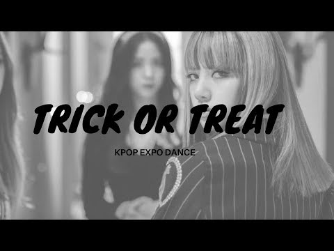 180415 KED - Grupos - Trick or Treat - ‘Whistle’ by Blackpink