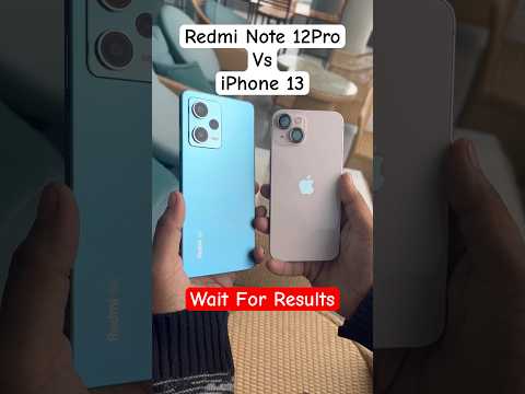 iPhone 13 vs redmi note 12 pro camera test ✅ #shortsfeed #iphone #redmi #technology