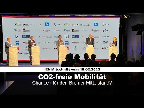 i2b meet-up vom 15.02.2022 - CO2-freie Mobilität - Chancen für den Bremer Mittelstand?