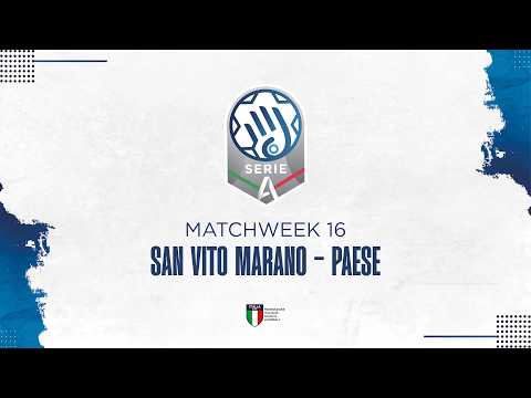 Play Serie A Silver [16^] | SAN VITO MARANO - PAESE
