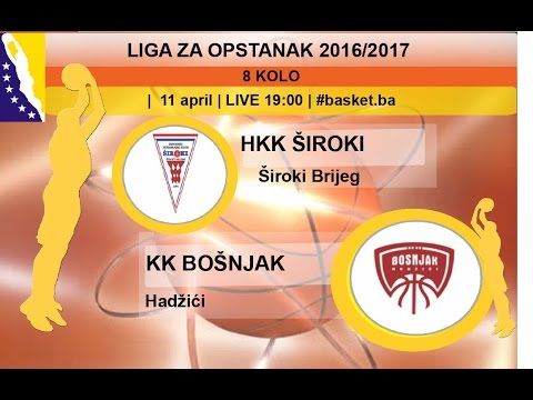 HKK Široki - KK Bošnjak | Liga za opstanak | 7. kolo | LIVE 19:00