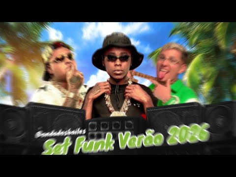 SET FUNK VERÃO 2026 🌞🔥 Playlist Light Sem Palavrão • Só Hits • As Mais Tocadas
