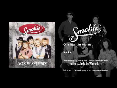 Smokie - One Night in Vienna