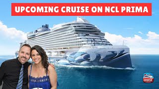 10 Things We Are Looking Forward to on NCL Prima
