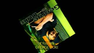 George Duke - IF YOU WILL