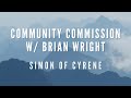 Simon of Cyrene | Community Commission w/ Brian Wright