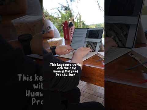 Huawei MatePad Pro 13.2-inch keyboard unboxing