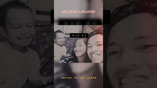 Download lagu MELEPAS LANJANG - ARVIAN DWI🎶SATU KELUARGA#shorts #trending #trendingshorts mp3