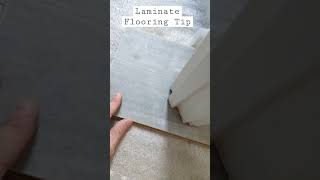 Laminate Floor Tip! #flooring #carpenter #tips #woodworking