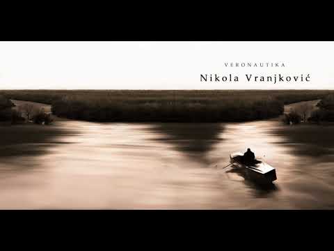 Nikola Vranjković i Autogeni Trening - Moraćeš da naučiš da živiš sa tim - (Veronautika -audio 2017)