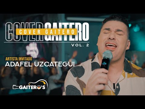 Cover Gaitero Vol.2 Adafel Uzcátegui (Mix en Vivo) @Gaiteross