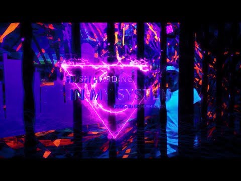 Hush Harding - In My System (Official Video)
