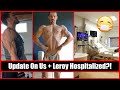 NATTY NEWS DAILY #35 | Update On Us + Leroy Hospitalized?!