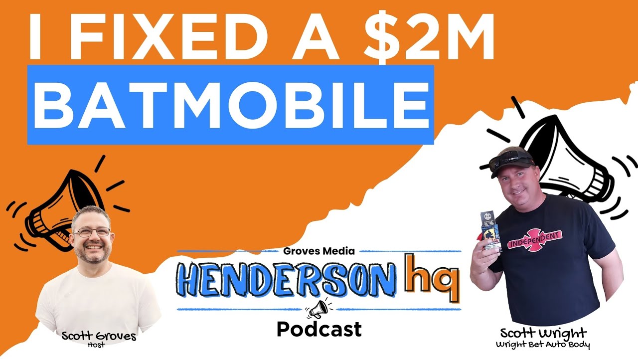 Ep1 Scott Wright - From Batmobiles to Bus Crashes: Building Henderson's Most Trusted Auto Body Empire