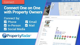 Connect One on One with Property Owners using PropertyRadar