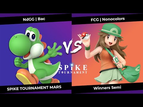 SpikeT Mars Winners Semi - NdGG | Bac (Yoshi) VS FCG | Nonocolors (Pokémon Trainer)
