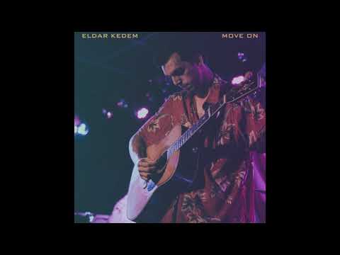 Eldar Kedem - Move On