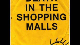 Death in the Shopping Malls - Man on a Tight Rope