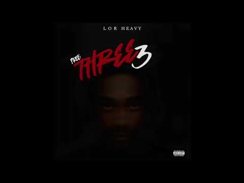 Lor Heavy - Get Dem N****s (feat. Back Out, Loose Screw, OnlyOne QB & CrazyGJah)