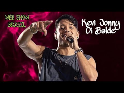 Kevi Jonny - Oi Balde - Repertório Novo Maio 2023