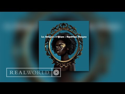 Les Amazones d'Afrique feat. Nneka - La Dame et Ses Valises (Audio)