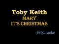 Toby Keith - Mary It's Christmas (Karaoke Version)