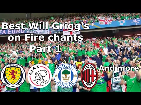 Best Will Grigg's on Fire/Freed from Desire Football Chants With Lyrics -  Part 1