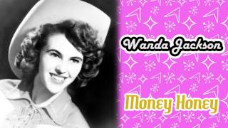 Wanda Jackson - Money Honey