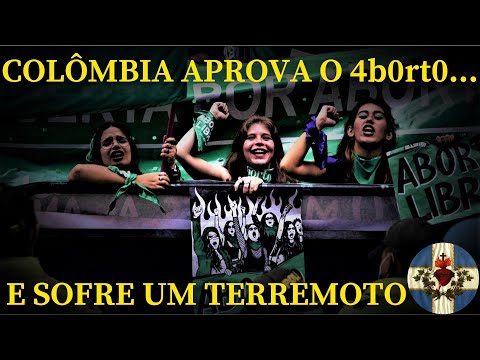 Colombia DECRIMINALIZES 4B0RT0 and Suffers EARTHQUAKE Soon! WARNING TO CATHOLICS!