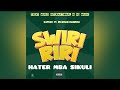 SWIRIRIRI KAPEKE Ft RICKMAN MANRICK Lyrics Video