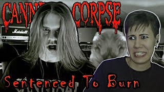 Cannibal Corpse - Sentenced To Burn | Reaction
