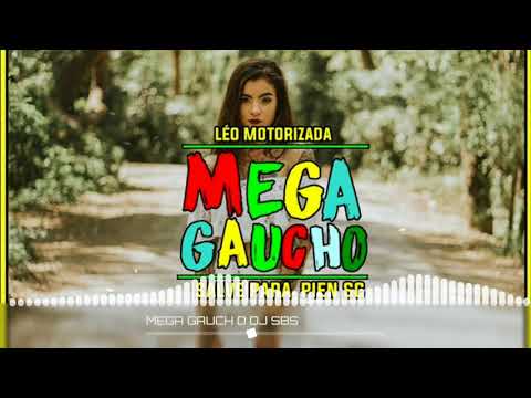 🔱 MEGA GAÚCHO (DJ SBS-SC)🔱