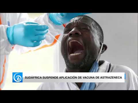 Sudáfrica suspende aplicación de vacuna de AstraZeneca