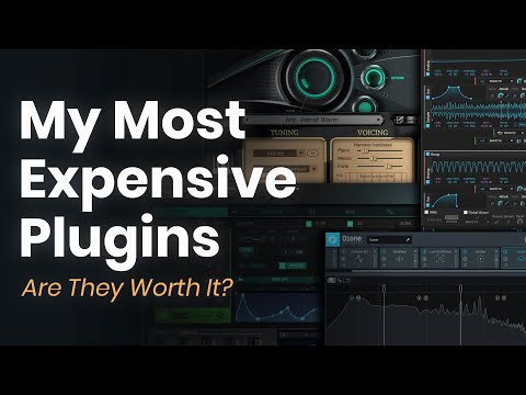 6 Most EXPENSIVE Plugins I Own 💰 | Are They Worth It?
