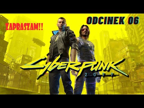 Zagrajmy w Cyberpunk 2077 PL #6 100% GAMEPLAY